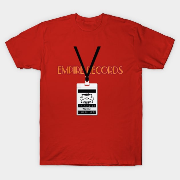 Empire Records Employee Badge - Warren T-Shirt by 3 Guys and a Flick